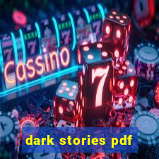 dark stories pdf